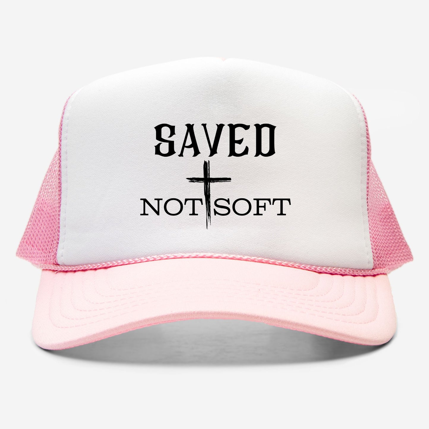 Embroidered "Saved Not Soft" Trucker hat