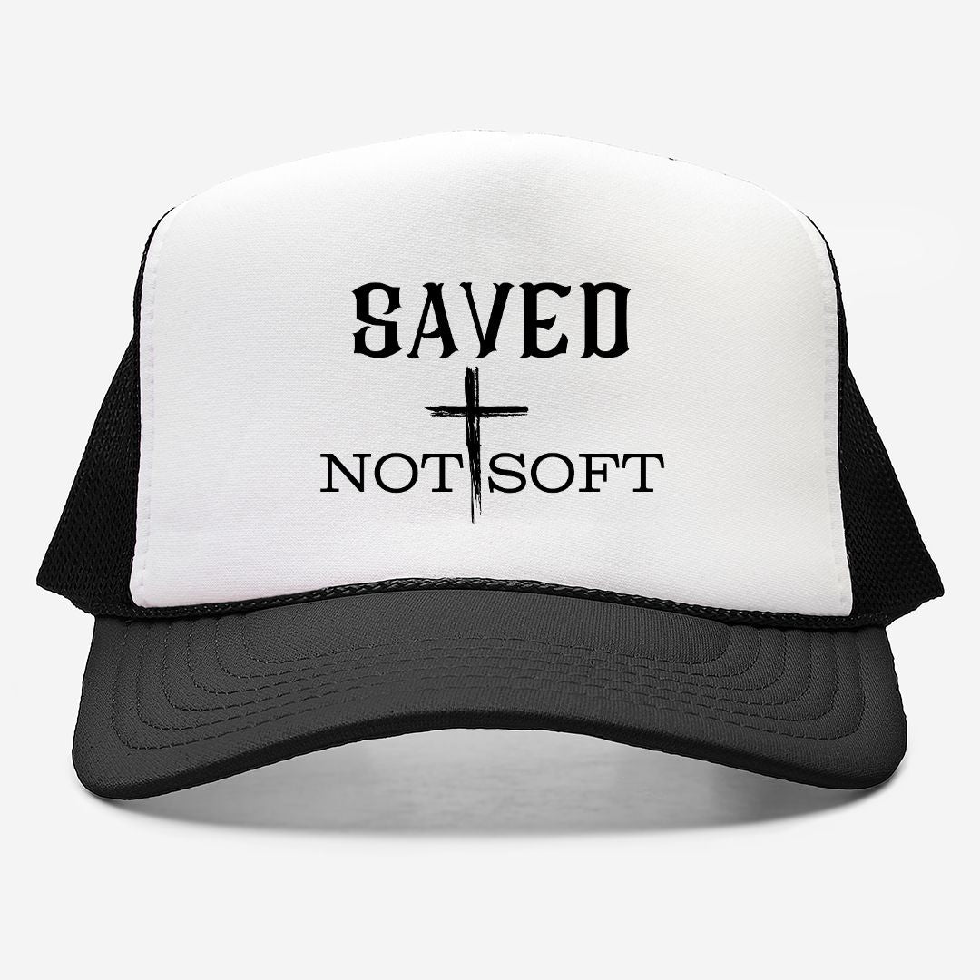 Embroidered "Saved Not Soft" Trucker hat